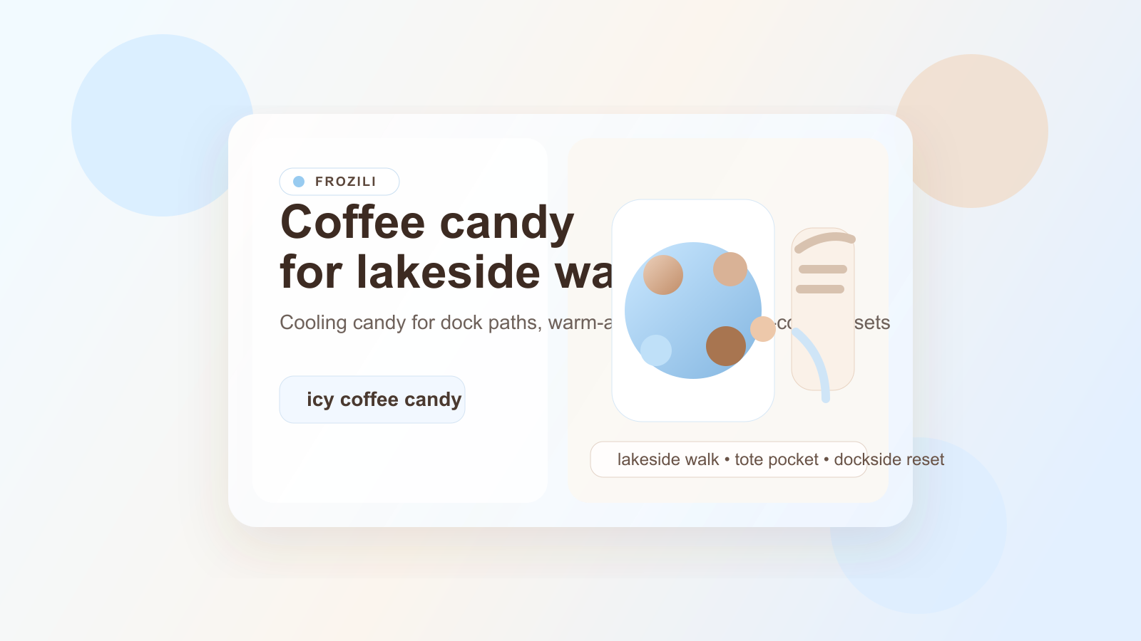 Best Coffee Candy for Lakeside Walk Breaks, Cooling Candy Resets, and Weird Cold Candy Curiosity