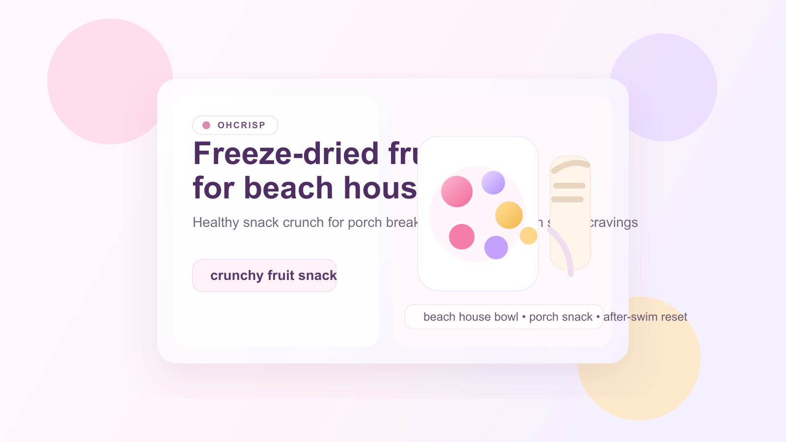 Best Freeze-Dried Fruit for Beach House Snack Bowls, Healthy Snack Crunch, and Crunchy Fruit Snack Variety